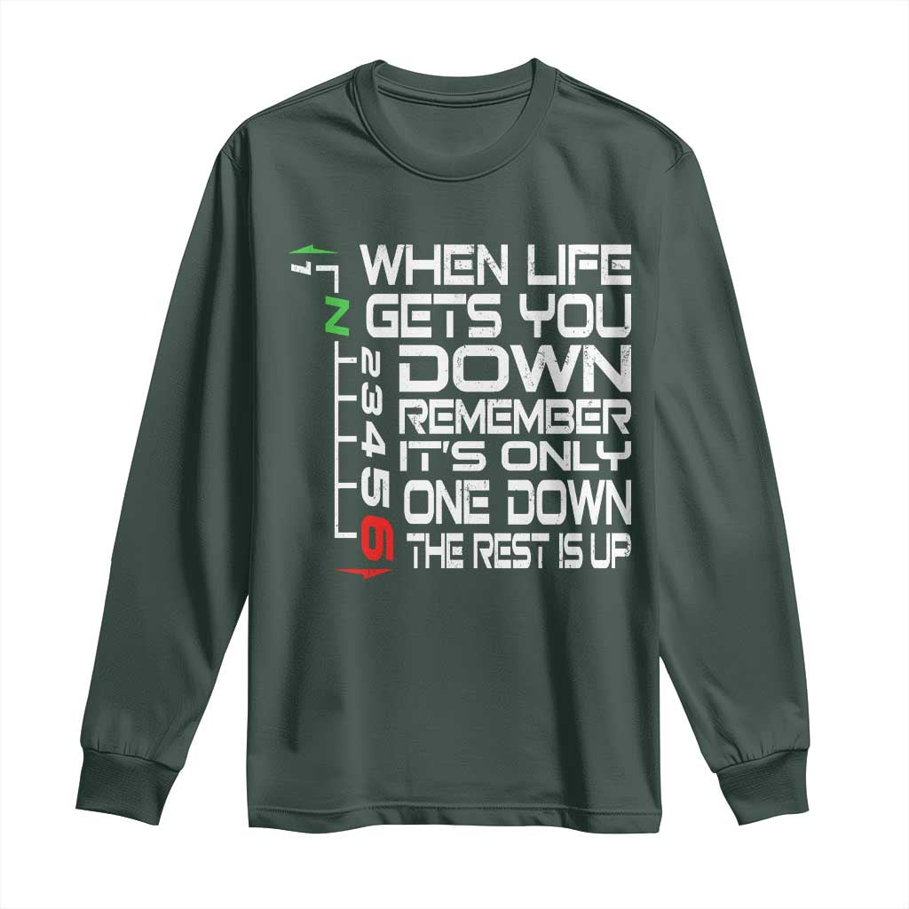 Motorcycle Lover Long Sleeve Shirt When Life Gets You Down TS09 Dark Forest Green Print Your Wear