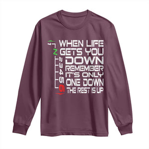 Motorcycle Lover Long Sleeve Shirt When Life Gets You Down TS09 Maroon Print Your Wear
