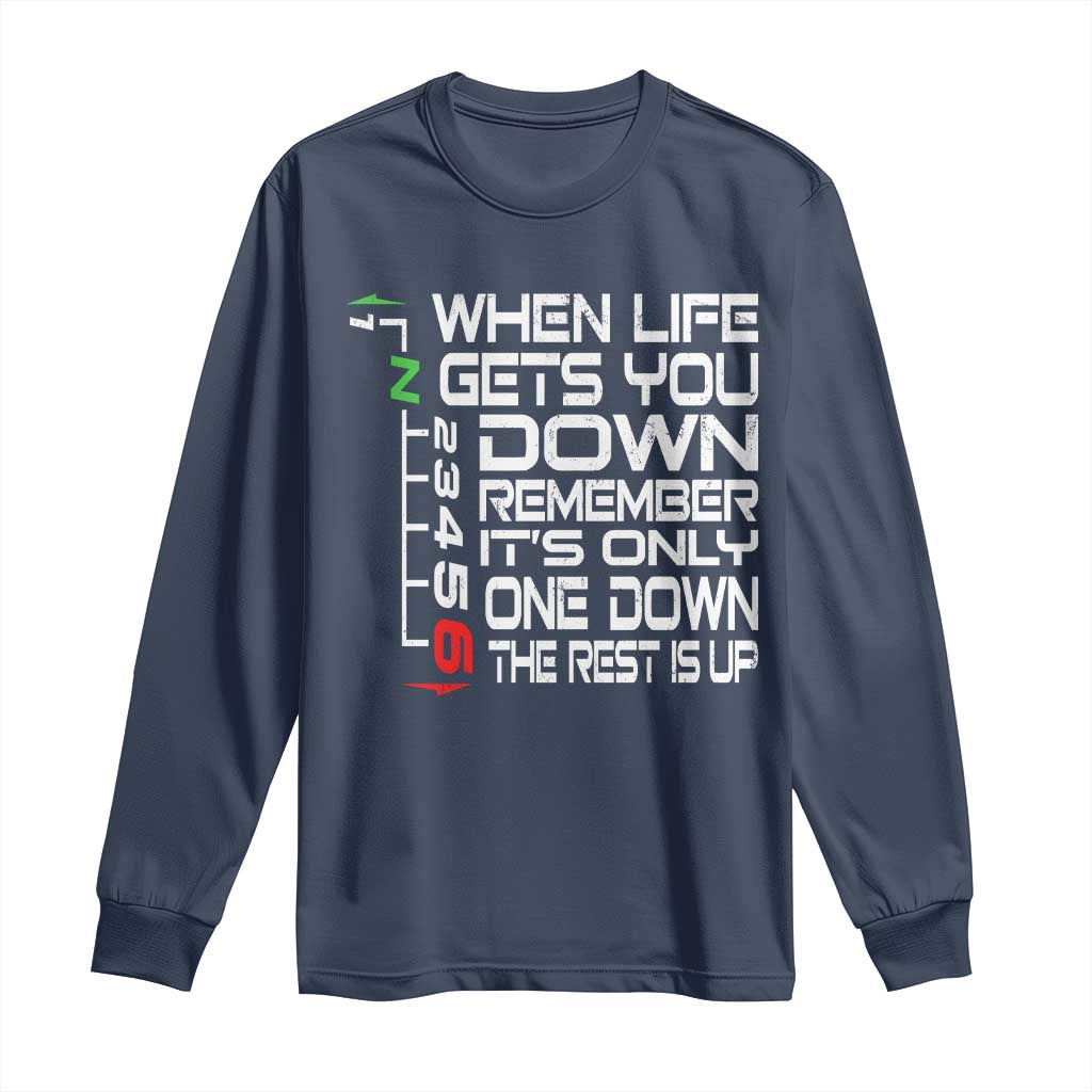 Motorcycle Lover Long Sleeve Shirt When Life Gets You Down TS09 Navy Print Your Wear