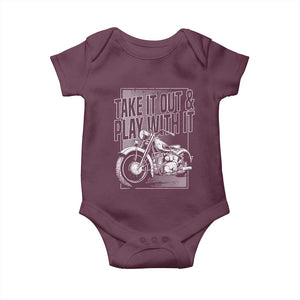 Motorcycle Rider Baby Onesie Take It Out And Play With It TS09 Maroon Print Your Wear