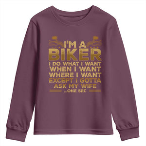 Motorcycle Rider Youth Sweatshirt I'm A Biker I Do What I Want TS09 Maroon Print Your Wear