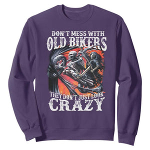 Motorcycle Rider Sweatshirt Don't Mess With Old Bikers They Don't Just Look Crazy TS09 Purple Print Your Wear