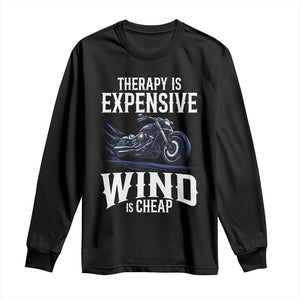 Motorcycle Rider Funny Wind Therapy Long Sleeve Shirt TS09 Black Print Your Wear