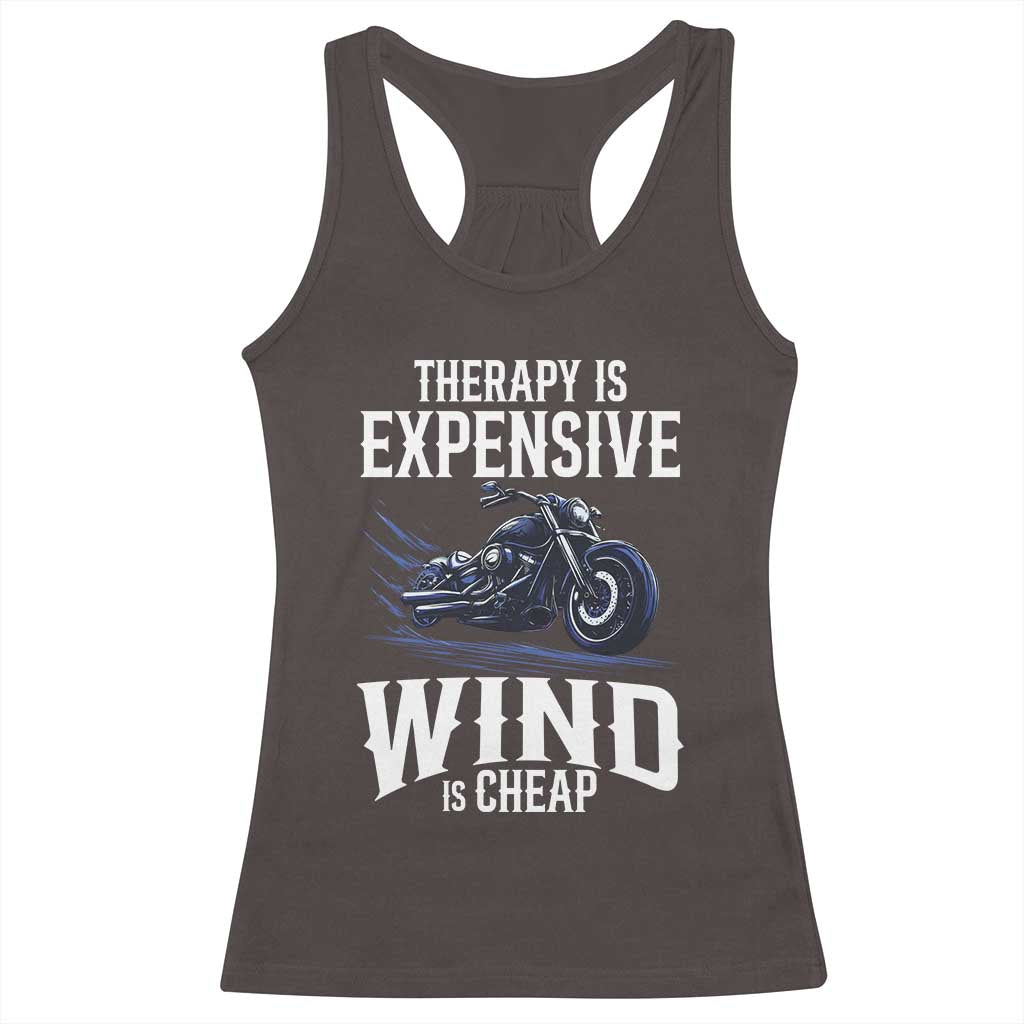 Motorcycle Rider Funny Wind Therapy Racerback Tank Top TS09 Dark Chocolate Print Your Wear