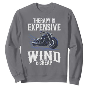 Motorcycle Rider Funny Wind Therapy Sweatshirt TS09 Charcoal Print Your Wear