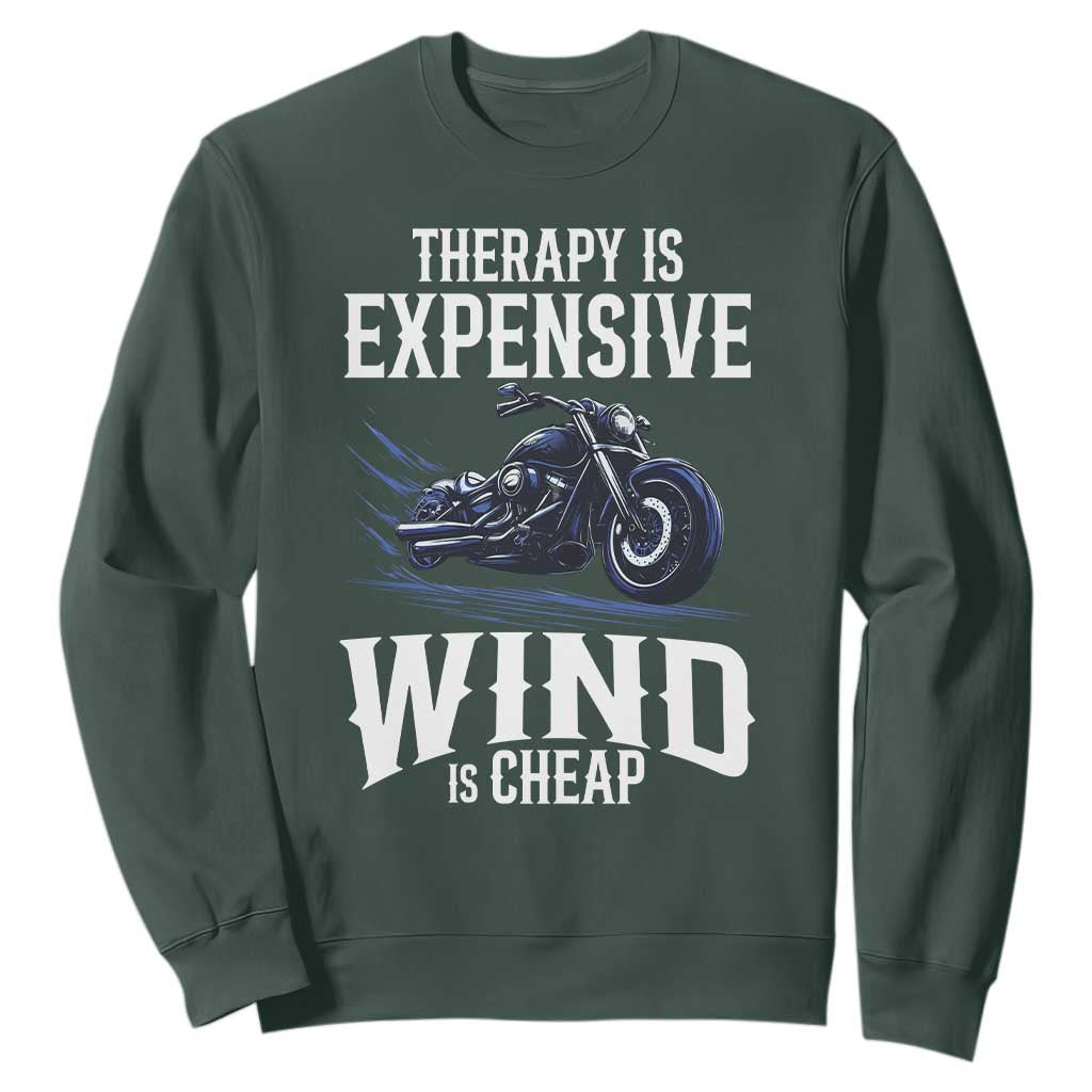 Motorcycle Rider Funny Wind Therapy Sweatshirt TS09 Dark Forest Green Print Your Wear