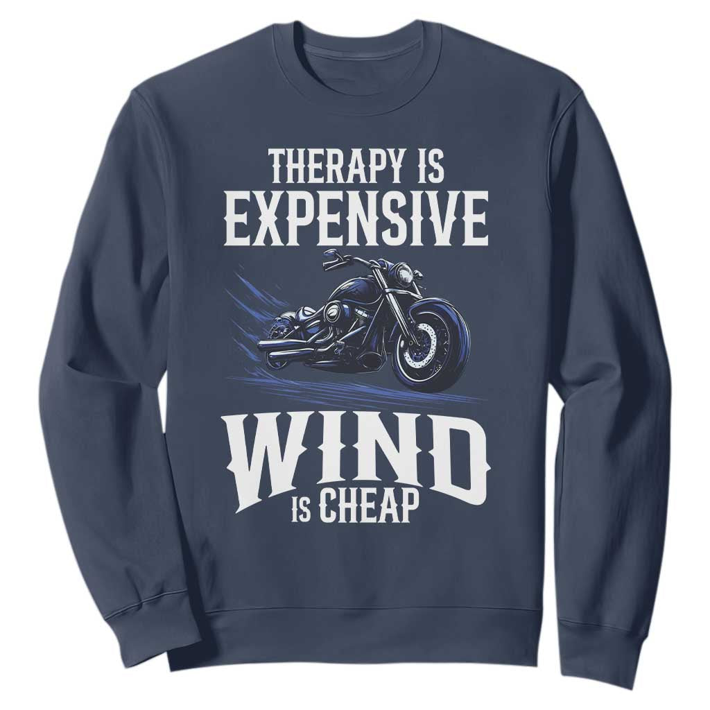 Motorcycle Rider Funny Wind Therapy Sweatshirt TS09 Navy Print Your Wear