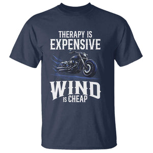 Motorcycle Rider Funny Wind Therapy T Shirt TS09 Navy Print Your Wear