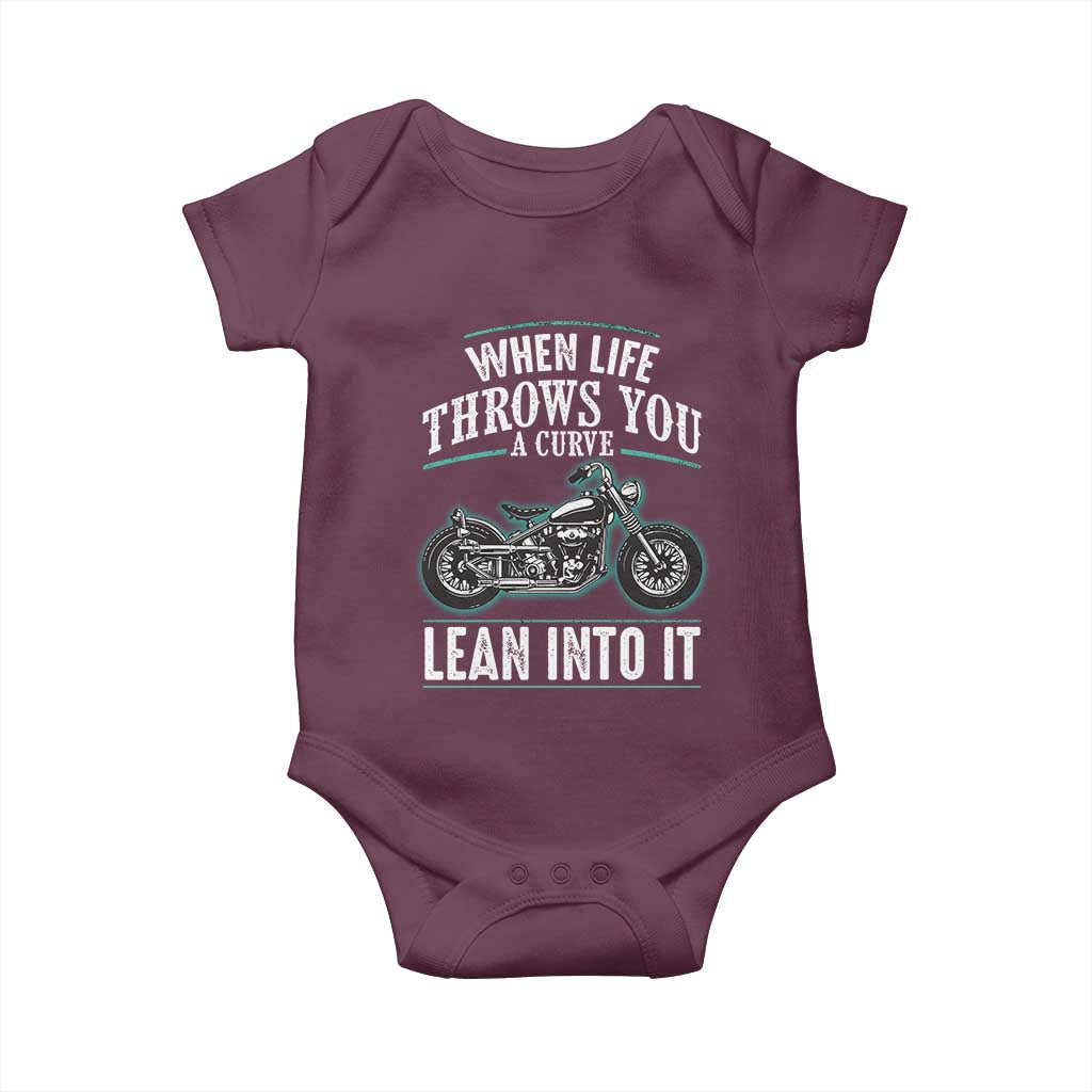 Motorcycle Rider Baby Onesie When Life Throws You A Curve Lean Into It TS09 Maroon Print Your Wear