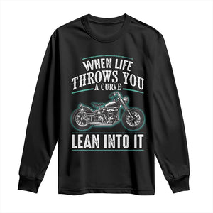 Motorcycle Rider Long Sleeve Shirt When Life Throws You A Curve Lean Into It TS09 Black Print Your Wear