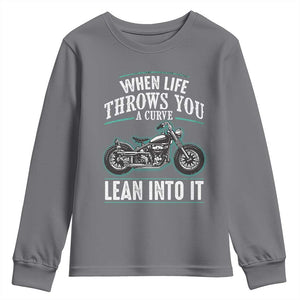 Motorcycle Rider Youth Sweatshirt When Life Throws You A Curve Lean Into It TS09 Charcoal Print Your Wear
