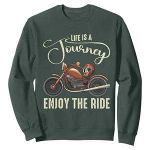Motorcycle Rider Sweatshirt Lifes A Journey Enjoy The Ride Biker TS09 Dark Forest Green Print Your Wear