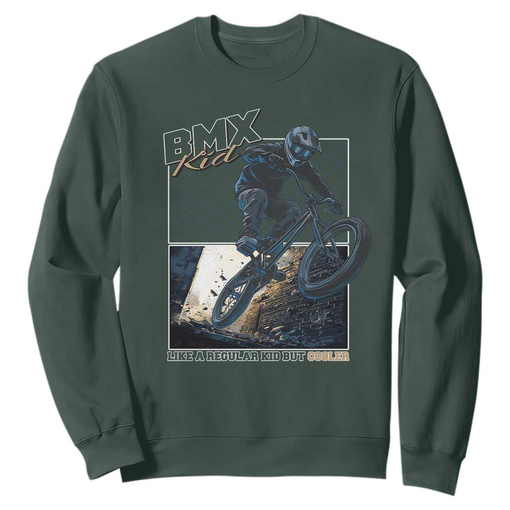 BMX Kid Sweatshirt Like A Regular Kid But Cooler Cyclist Bicycle TS09 Dark Forest Green Print Your Wear