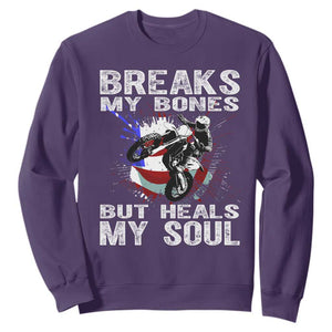 Dirt Bike Sweatshirt Breaks My Bones But Heals My Soul TS09 Purple Print Your Wear