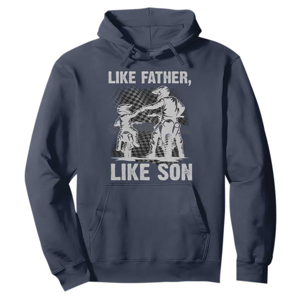 Like Father Like Son Dirt Bike Hoodie TS09 Navy Print Your Wear