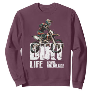 Dirt Bike Sweatshirt Dirt Life Living For The Ride TS09 Maroon Print Your Wear
