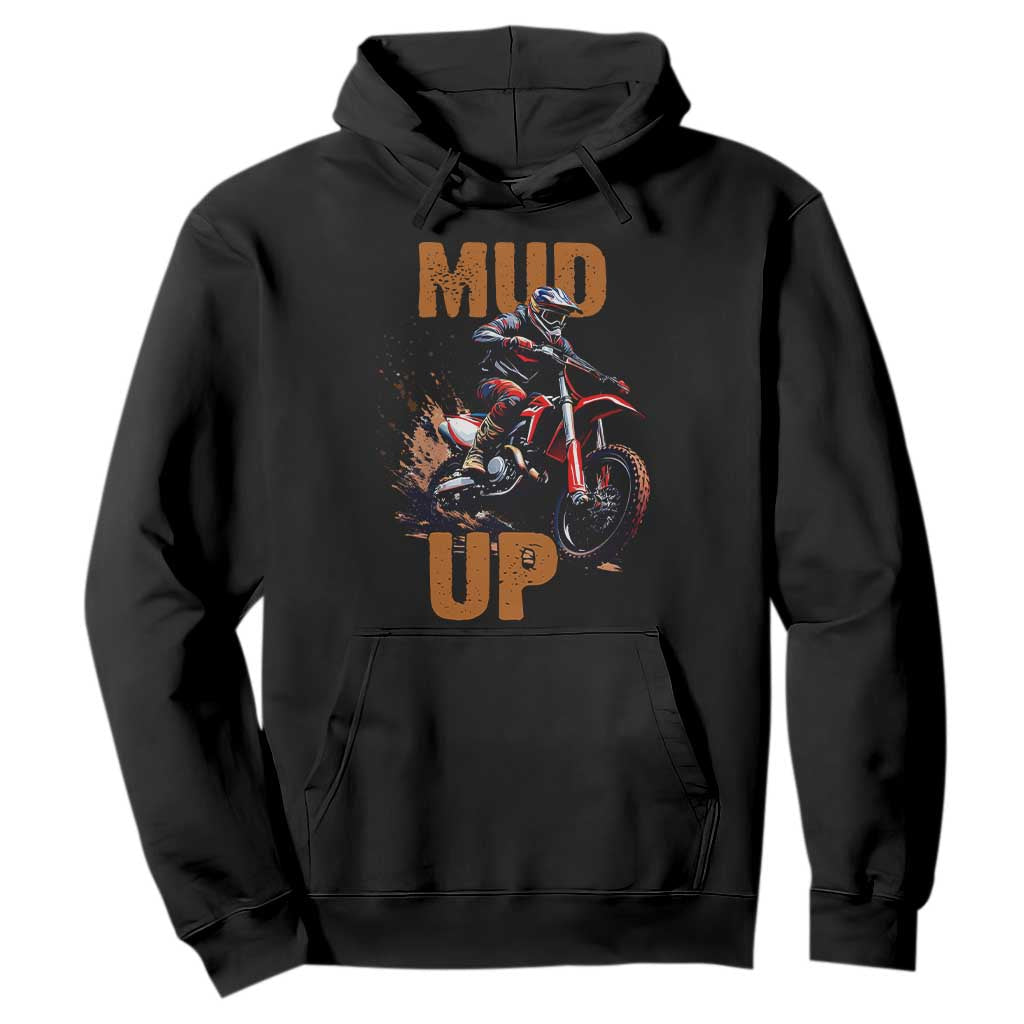Dirt Bike Mud Up Hoodie TS09 Black Print Your Wear