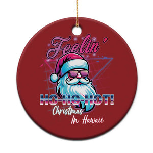 Tropical Xmas Christmas Ornament Retro Santa Feelin' Ho Ho Hot TS09 Print Your Wear