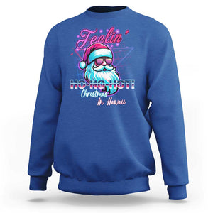 Funny Christmas In Hawaii Sweatshirt Retro Santa Feelin' Ho Ho Hot TS09 Royal Blue Print Your Wear