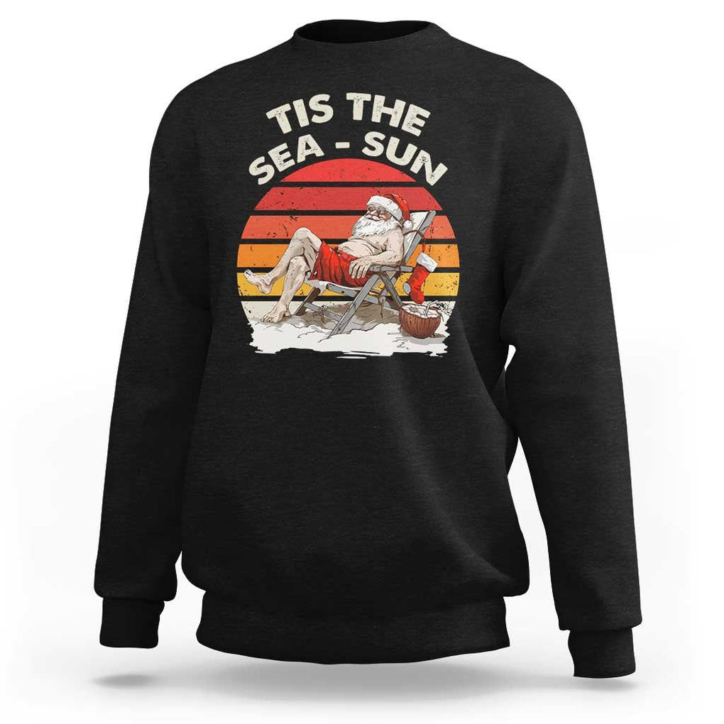 Funny Christmas In July Sweatshirt Tis The Sea Sun Santa At The Beach TS09 Black Print Your Wear