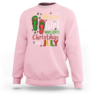 Just A Girl Who Loves Christmas In July Sweatshirt TS09 Light Pink Print Your Wear