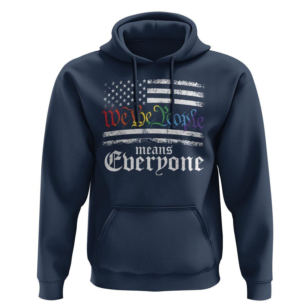 LGBT Pride Hoodie We The People Means Everyone Rainbow Flag TS09 Navy Print Your Wear