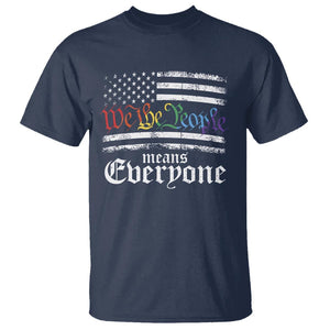 LGBT Pride T Shirt We The People Means Everyone Rainbow Flag TS09 Navy Print Your Wear