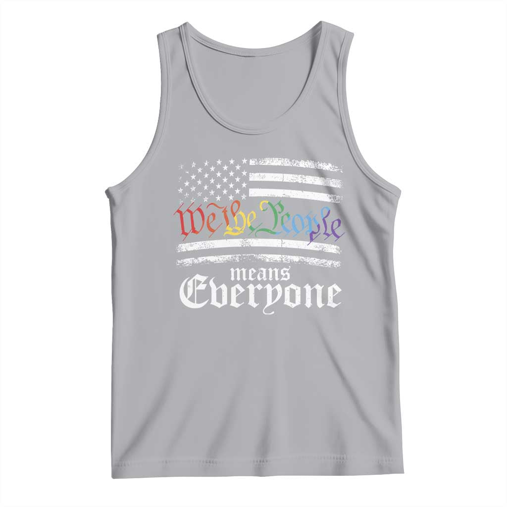 LGBT Pride Tank Top We The People Means Everyone Rainbow Flag TS09 Athletic Heather Print Your Wear