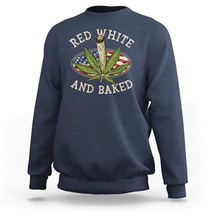 Funny Marijuana 4th Of July Sweatshirt Red White and Baked Patriotic Weed TS09 Navy Print Your Wear