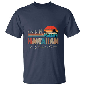 Retro Hawaii This Is My Hawaiian T Shirt TS09 Navy Print Your Wear