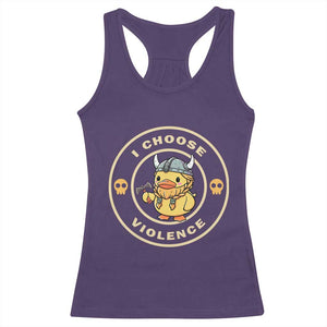 Funny Viking Duck Meme I Choose Violence Racerback Tank Top TS09 Purple Print Your Wear