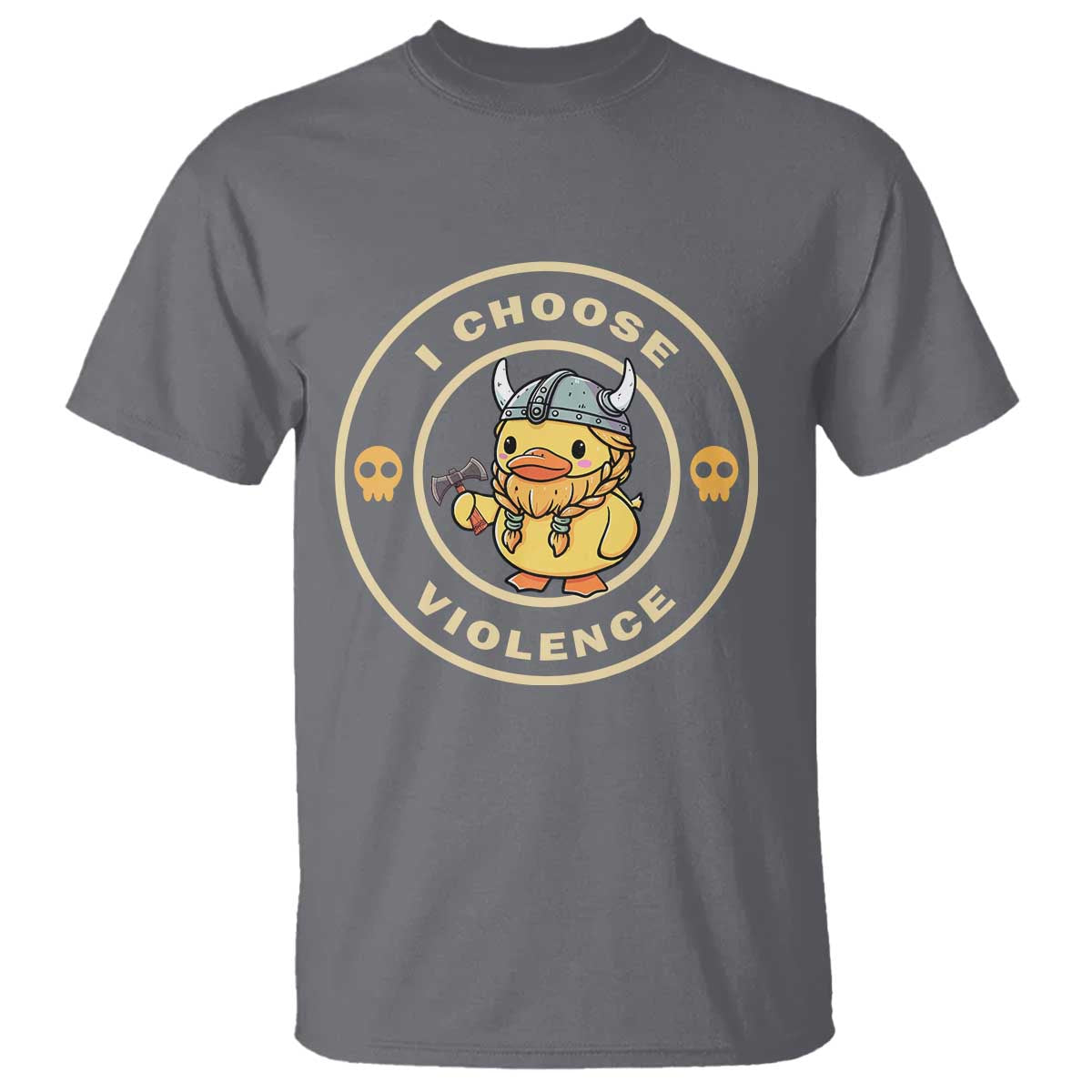Funny Viking Duck Meme I Choose Violence T Shirt TS09 Charcoal Print Your Wear