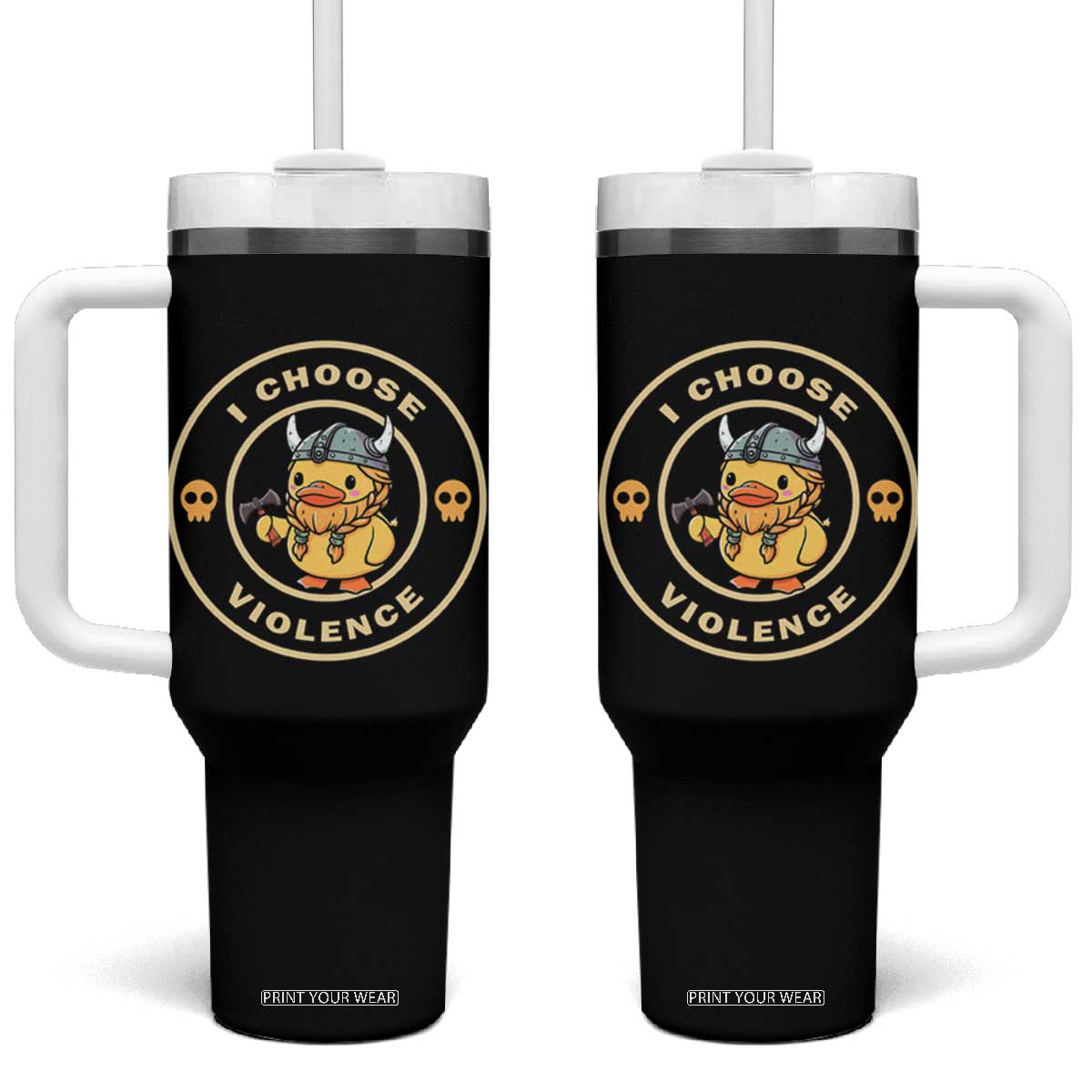 Funny Viking Duck Meme I Choose Violence Tumbler With Handle TS09 One Size: 40 oz Black Print Your Wear