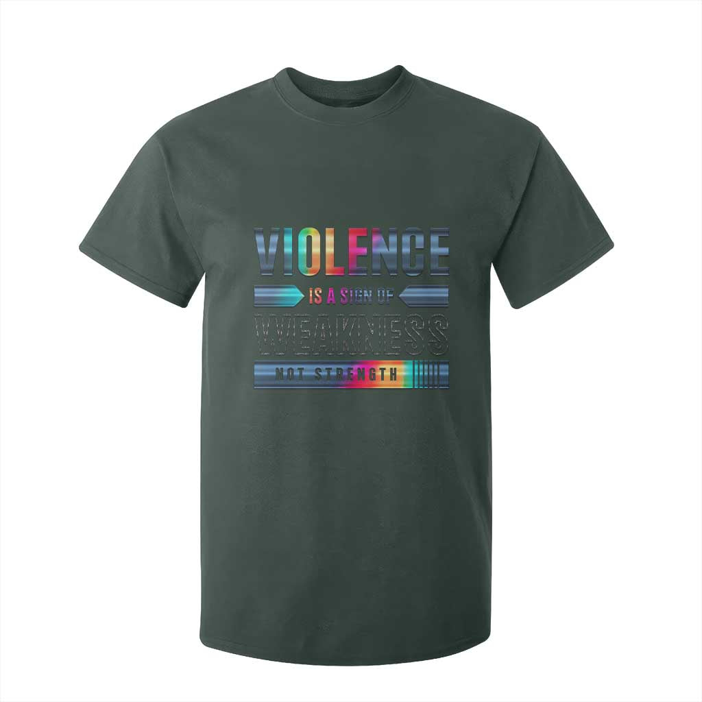 Violence Is A Sign Of Weakness T Shirt For Kid TS09 Dark Forest Green Print Your Wear