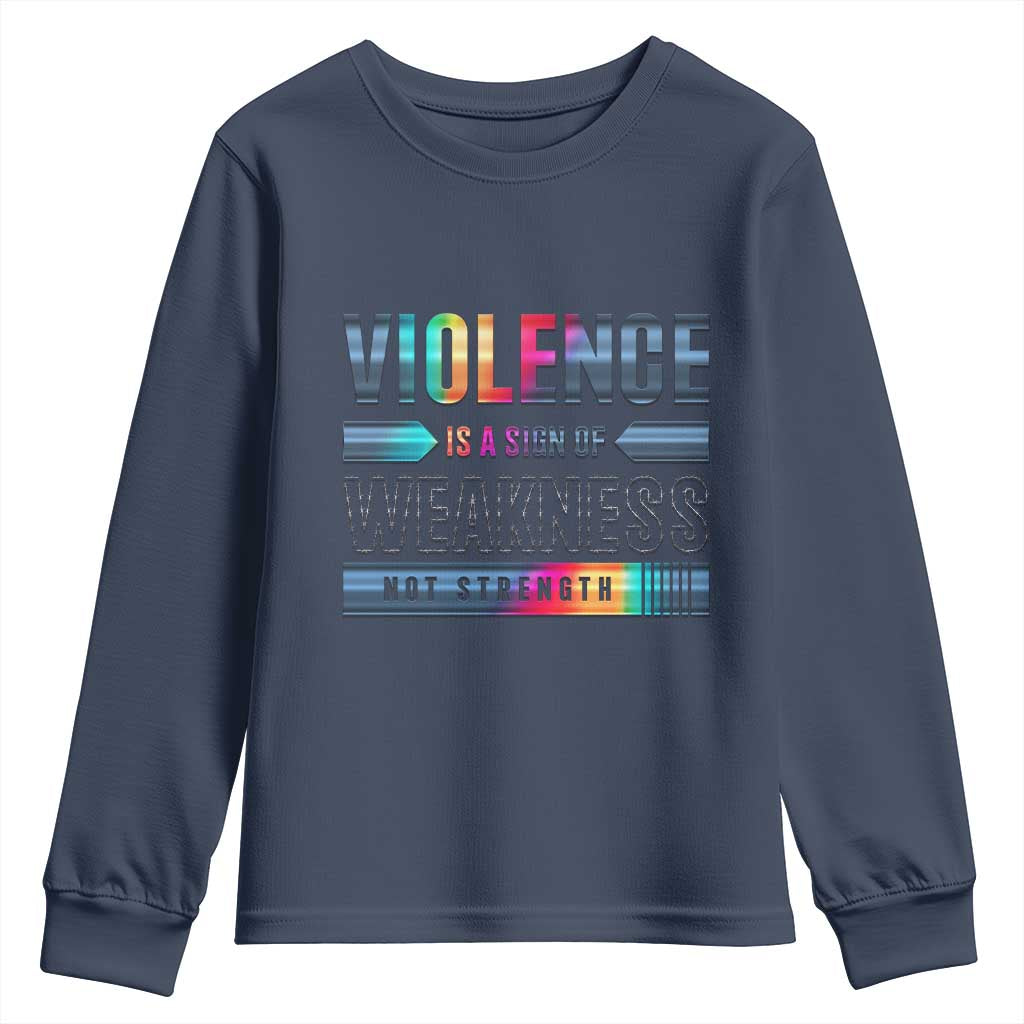Violence Is A Sign Of Weakness Youth Sweatshirt TS09 Navy Print Your Wear