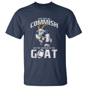 Fantasy Football T Shirt They Call Me Commish But You Can Call Me The Goat TS09 Navy Print Your Wear