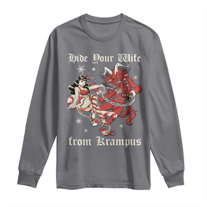 Funny Christmas Long Sleeve Shirt Hide Your Wife From Krampus TS09 Charcoal Print Your Wear