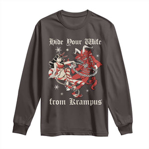 Funny Christmas Long Sleeve Shirt Hide Your Wife From Krampus TS09 Dark Chocolate Print Your Wear