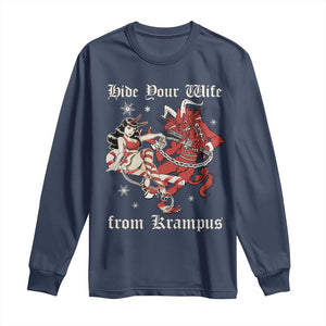 Funny Christmas Long Sleeve Shirt Hide Your Wife From Krampus TS09 Navy Print Your Wear