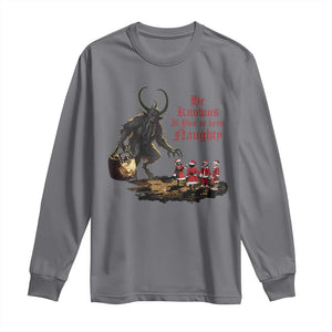 Christmas Krampus Long Sleeve Shirt He Knows If You've Been Naughty TS09 Charcoal Print Your Wear