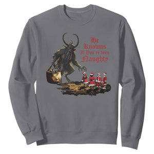 Christmas Krampus Sweatshirt He Knows If You've Been Naughty TS09 Charcoal Print Your Wear