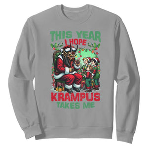 Christmas Krampus Sweatshirt This Year I Hope Krampus Takes Me TS09 Sport Gray Print Your Wear