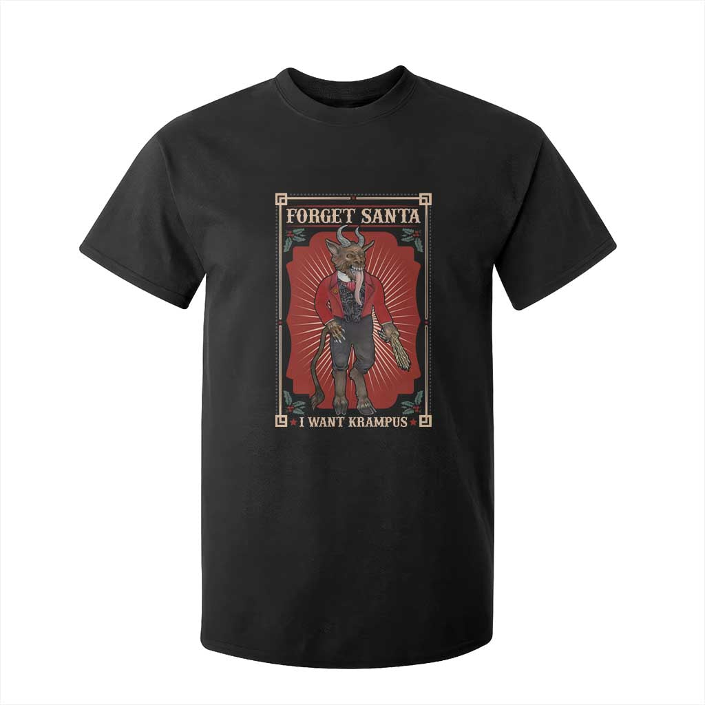 Funny Christmas T Shirt For Kid Forget Santa I Want Krampus TS09 Black Print Your Wear