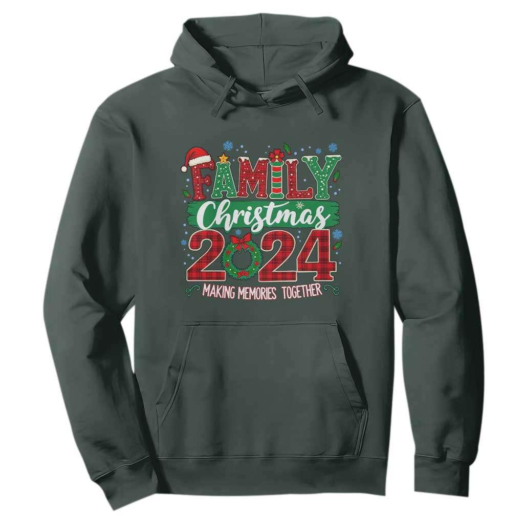 Family Christmas 2024 Hoodie Making Memories Together TS09 Dark Forest Green Print Your Wear