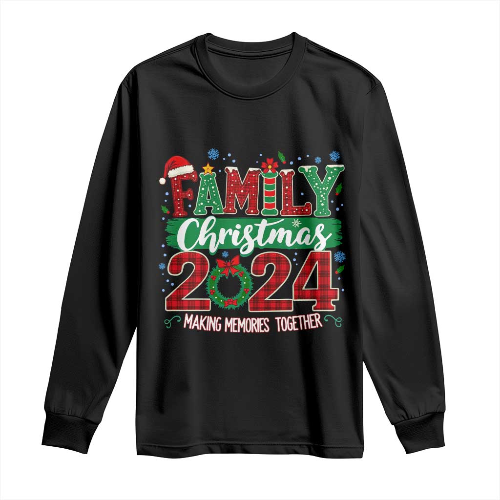 Family Christmas 2024 Long Sleeve Shirt Making Memories Together TS09 Black Print Your Wear