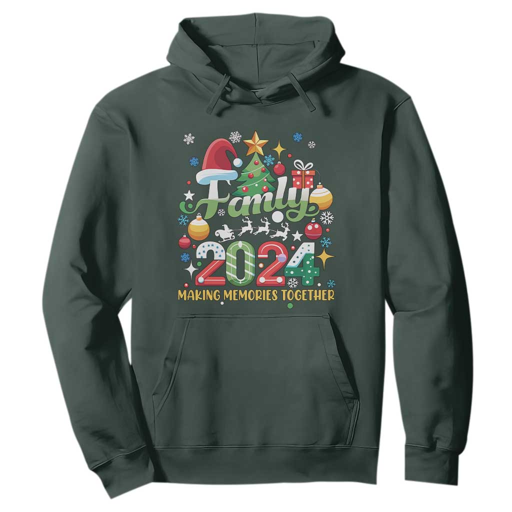 Family Christmas 2024 Making Memories Together Hoodie TS09 Dark Forest Green Print Your Wear