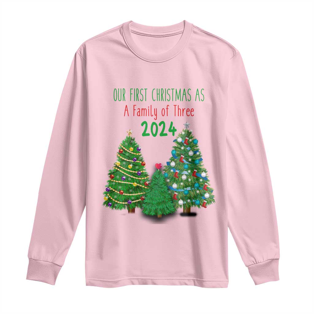 First Christmas As A family Of Three Long Sleeve Shirt TS09 Light Pink Print Your Wear