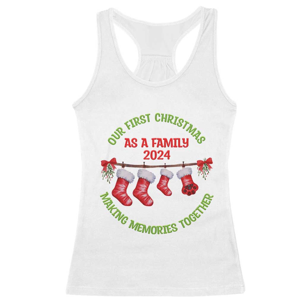 First Christmas As A family Racerback Tank Top Making Memories Together Xmas 2024 TS09 White Print Your Wear