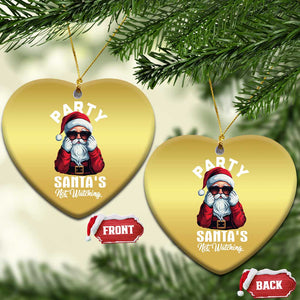 Funny Xmas Party Christmas Ornament Like Santa's Not Watching Santa Sunglass TS09 Heart Gold Print Your Wear