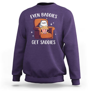 Even Baddies Get Saddies Meme Cat Funny Sweatshirt TS09 Purple Printyourwear